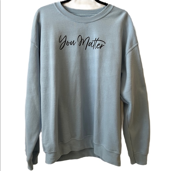 Women’s Crew Neck Sweater You Matter Quote in Large - Picture 1 of 6